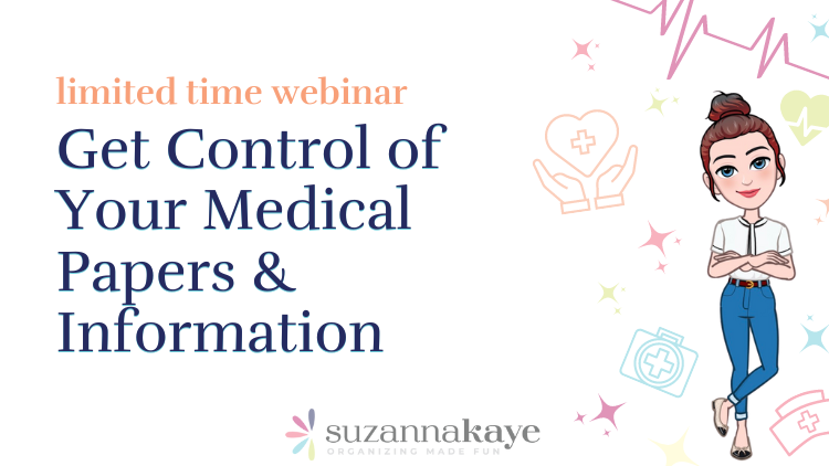 WEBINAR REPLAY: Get Control of Your Medical Papers & Information