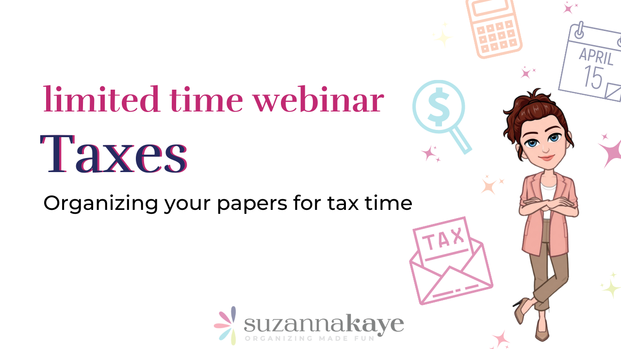 WEBINAR REPLAY: Organizing Your Papers for Tax Time